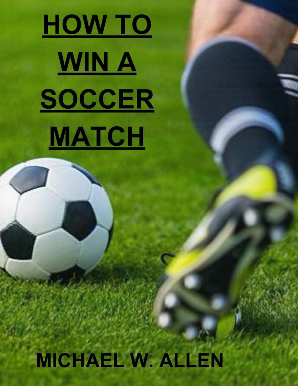 How To Win A Soccer Match