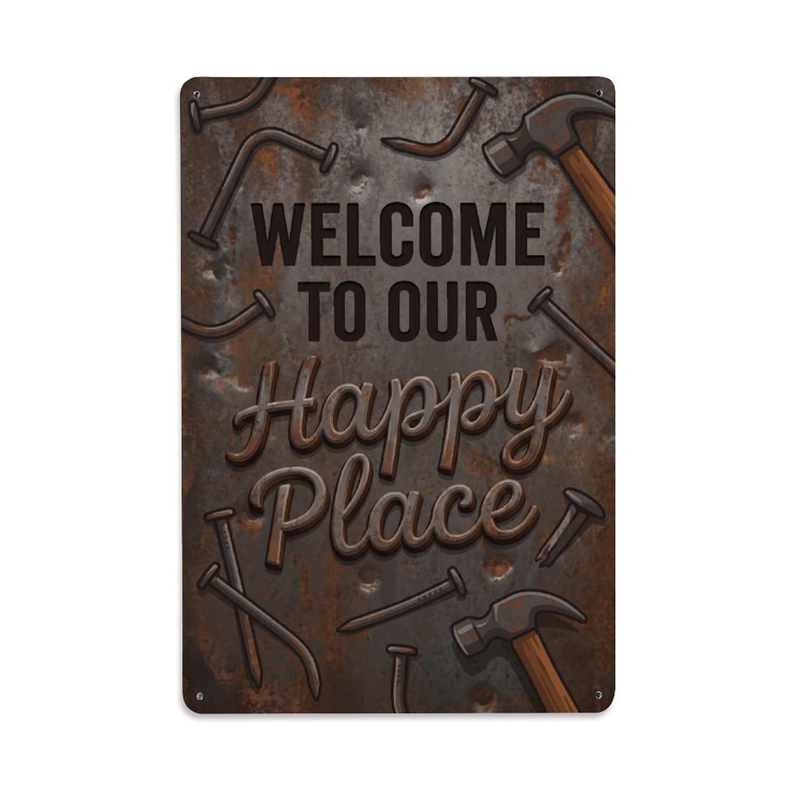 Welcome To Our Happy Place Vintage Nailsmith Studio Metal Tin Sign