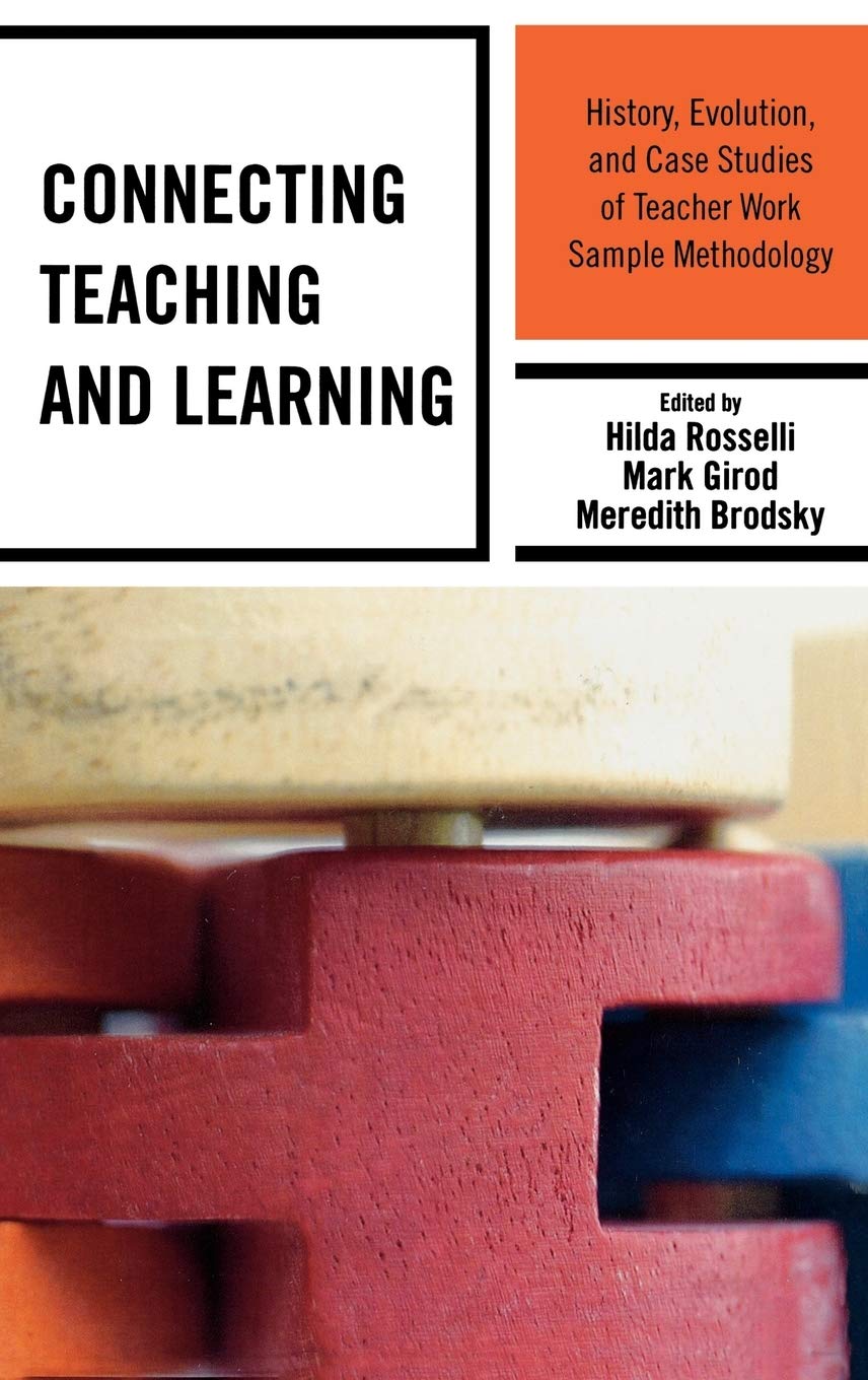 Buy Connecting Teaching and Learning History, Evolution, and Case