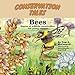 Conservation Tales: Bees (Volume 4)