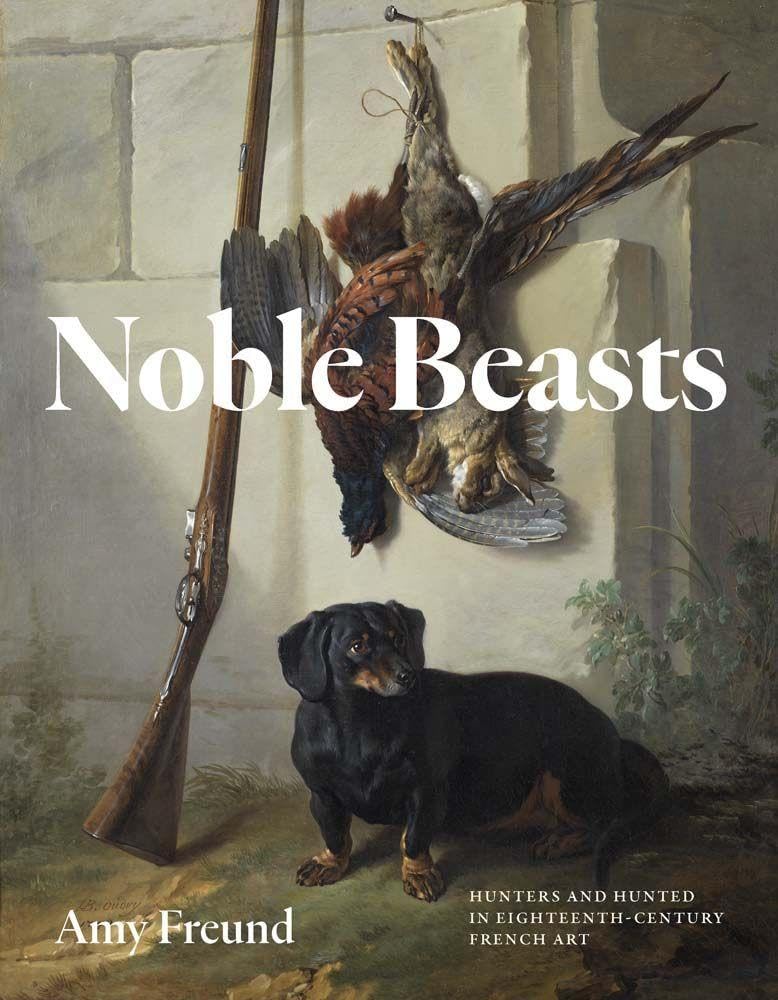 Amy Freund Noble Beasts Hardback Book