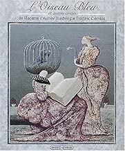 Download L'oiseau bleu et autres contes de Madame d'Aulnoy PDF