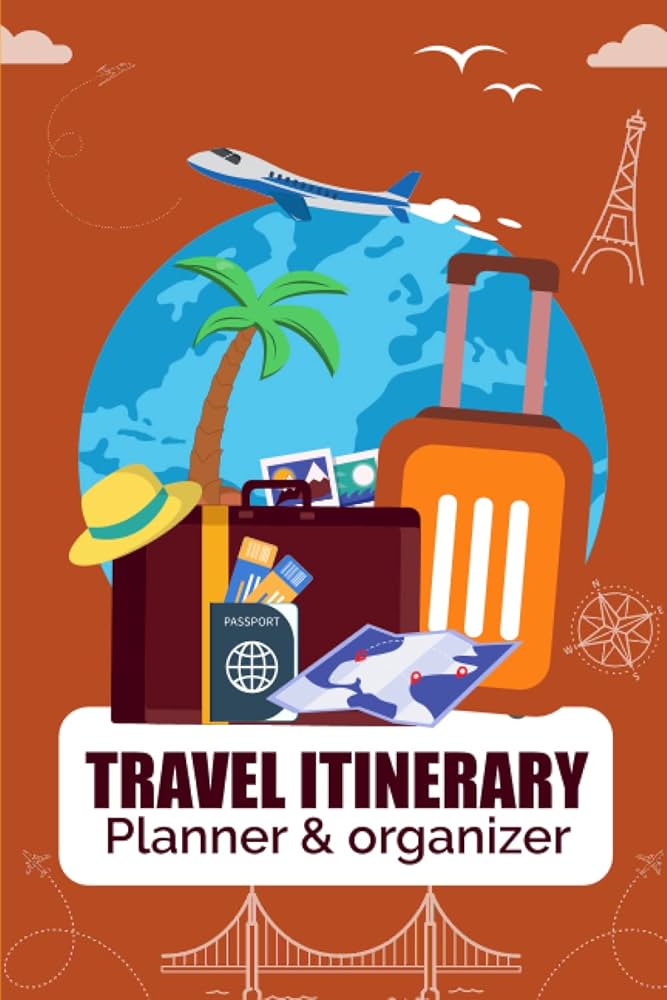 Travel Planning International Tour Packages: Ultimate Guide