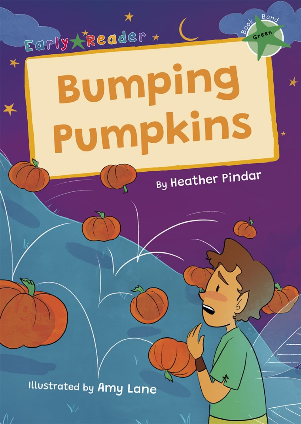 Bumping Pumpkins: (Green Early Reader) (Maverick Early Readers)