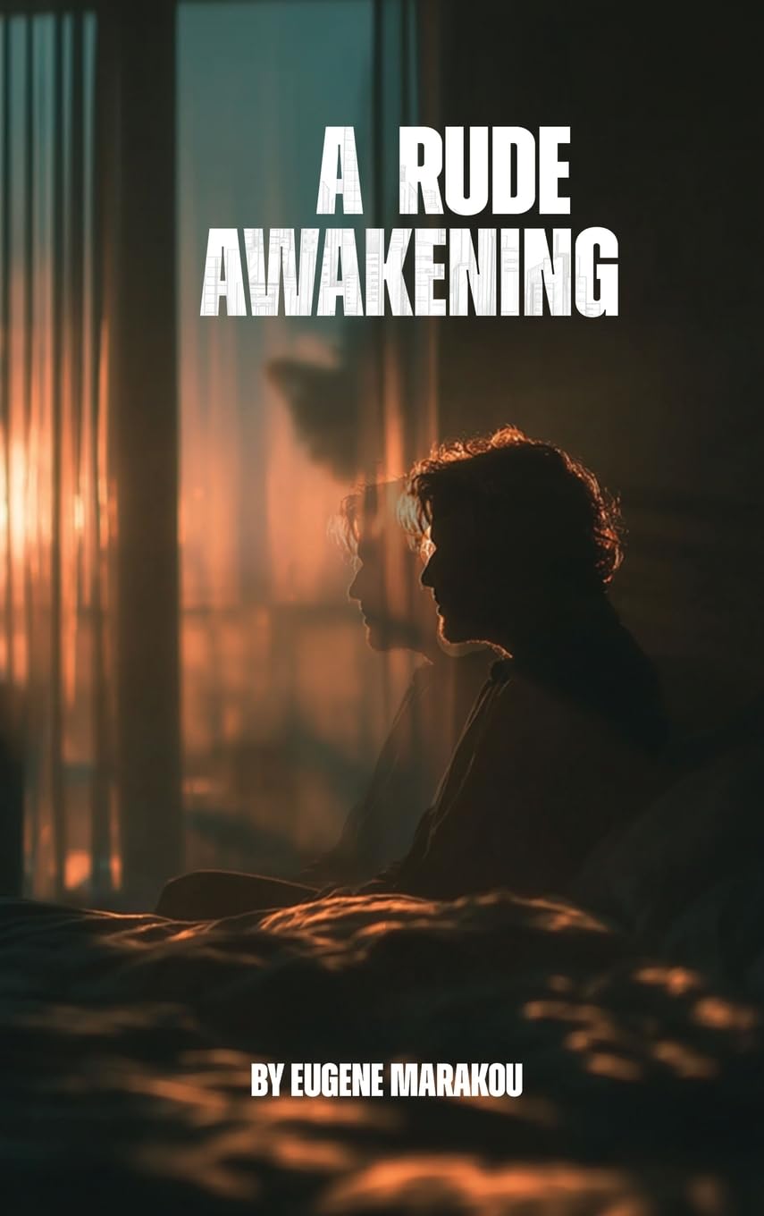 A Rude Awakening
