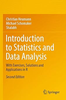 Introduction to Statistics and Data Analysis: With Exercises, Solutions and Applications in R-Wow! eBook