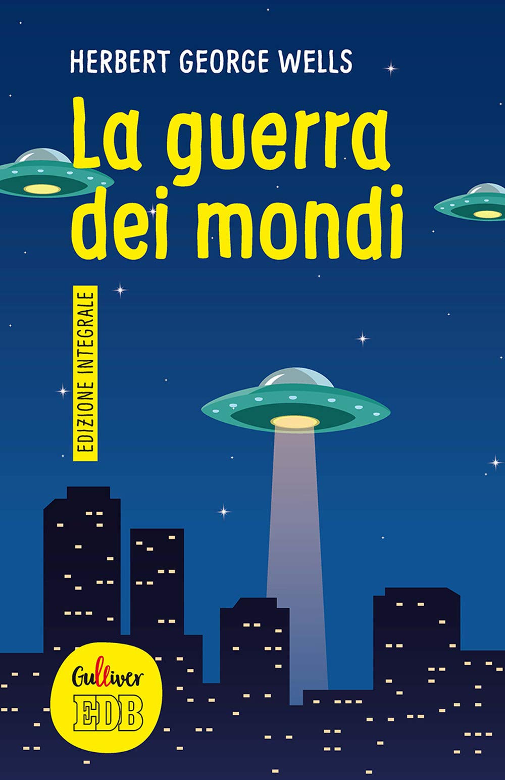 La Guerra Dei Mondi. Ediz. Integrale - 4