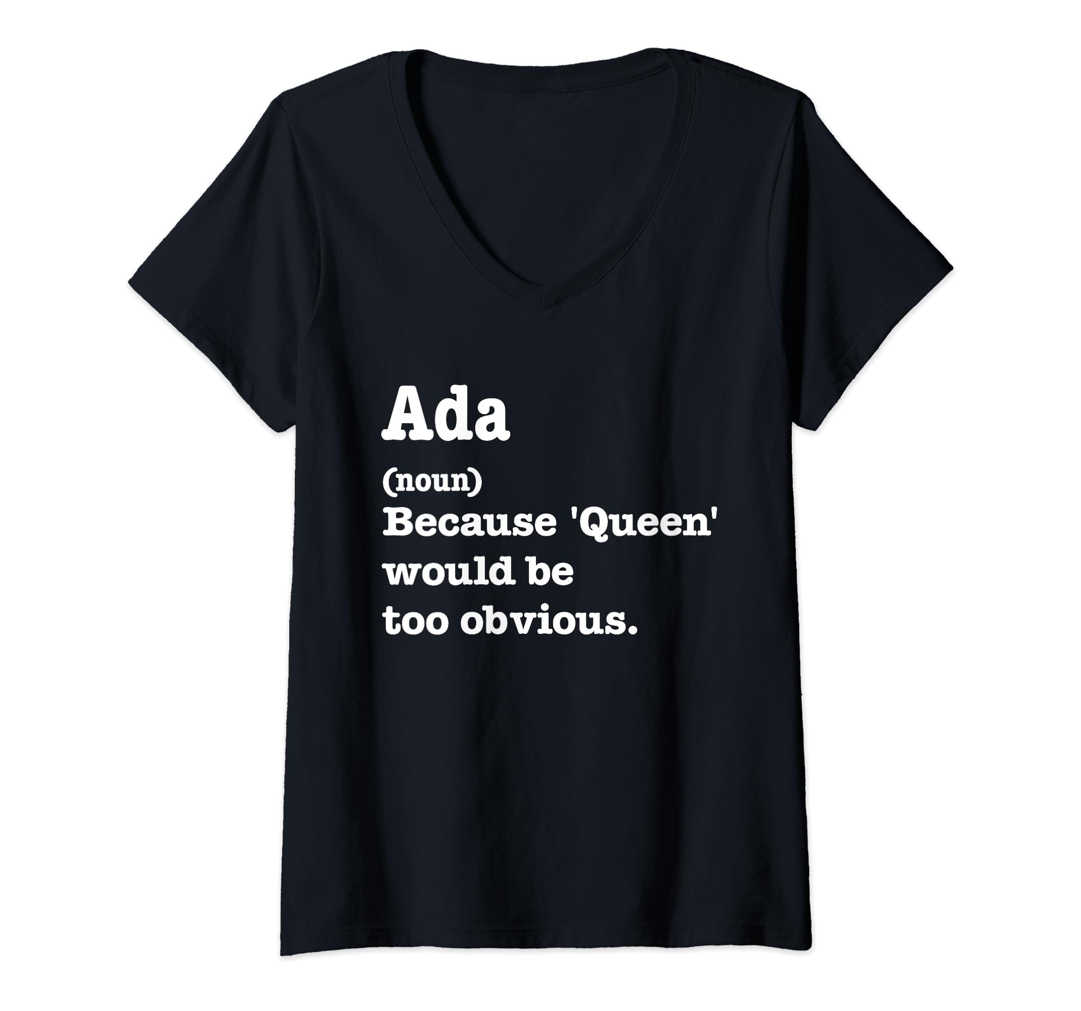 Womens ADA Sarcasm Queen Tee - Custom ADA Women's V-Neck T-Shirt