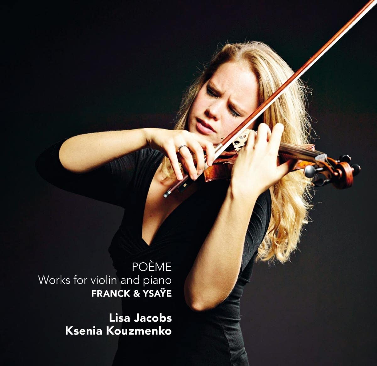 Poeme - Frank/Ysaye: Duos for Violin and Piano