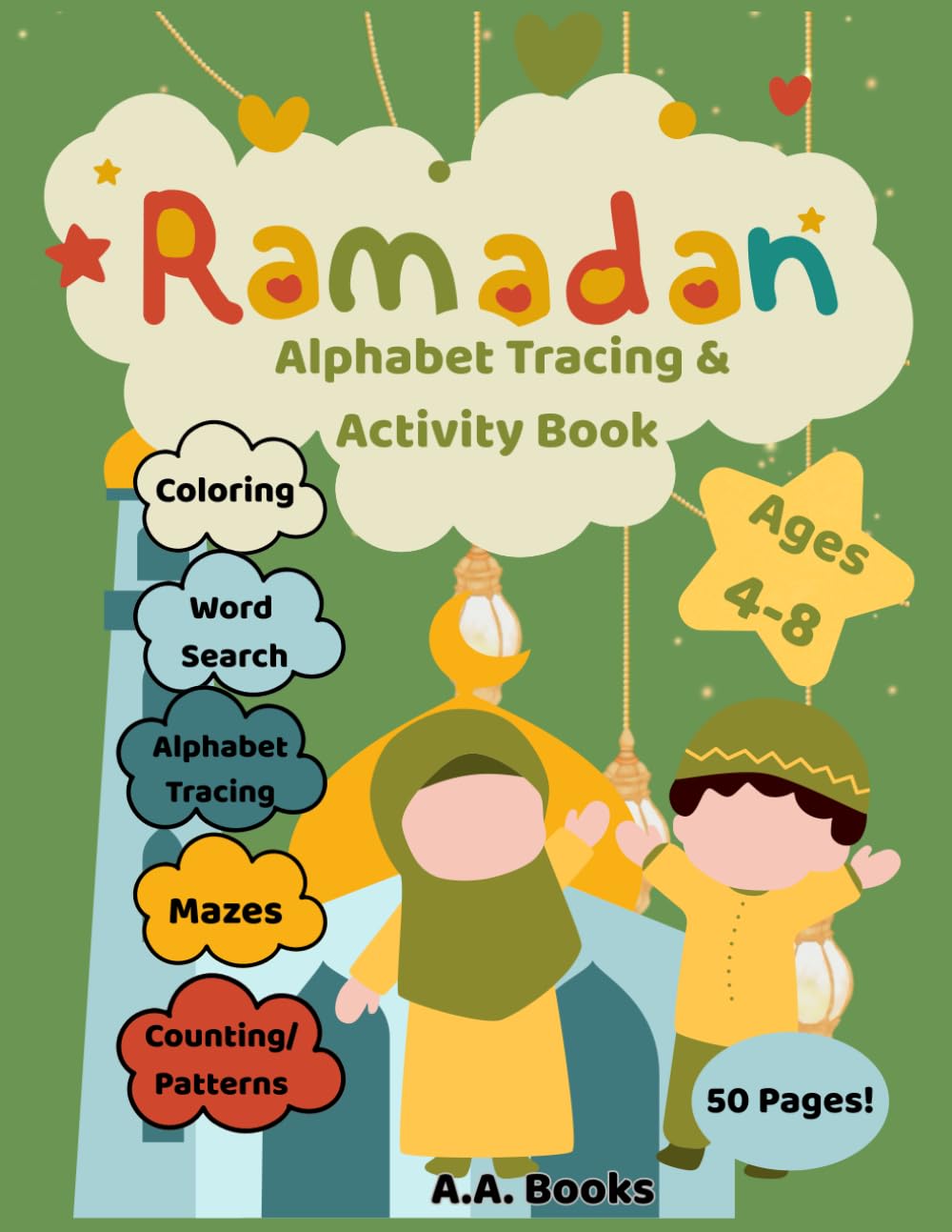 Ramadan Activity Book for Kids Ages 4-8: Arabic Alphabet Tracing and Ramadan Activities