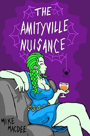 The Amityville Nuisance