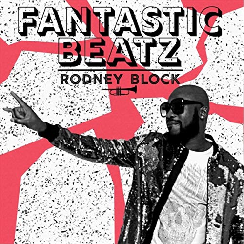 Play Fantastic Beatz by Rodney Block on Amazon Music