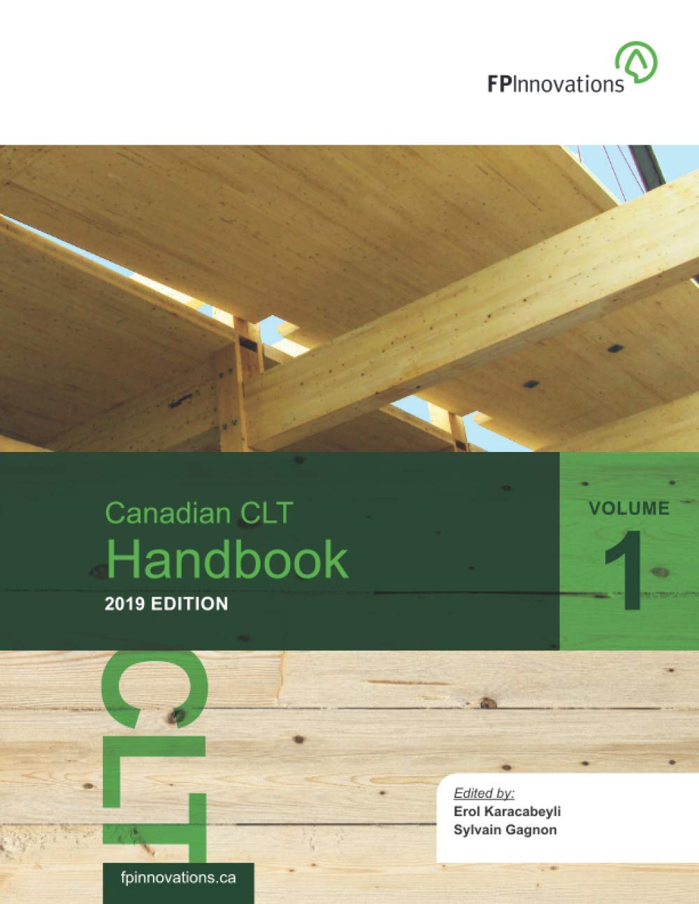 Canadian CLT Handbook, 2019 Edition. Volume I