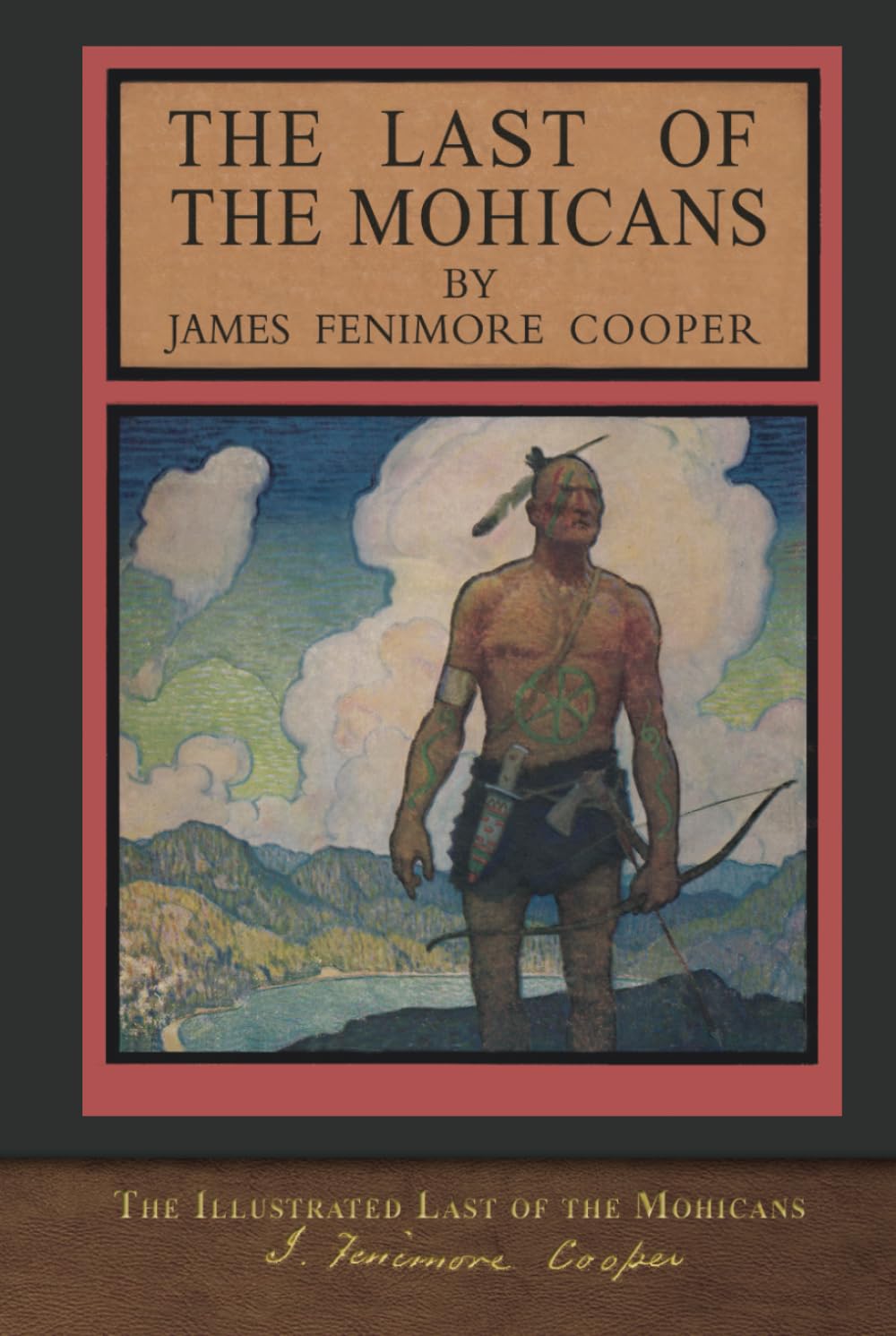 The Illustrated Last of the Mohicans: 200th Anniversary Edition