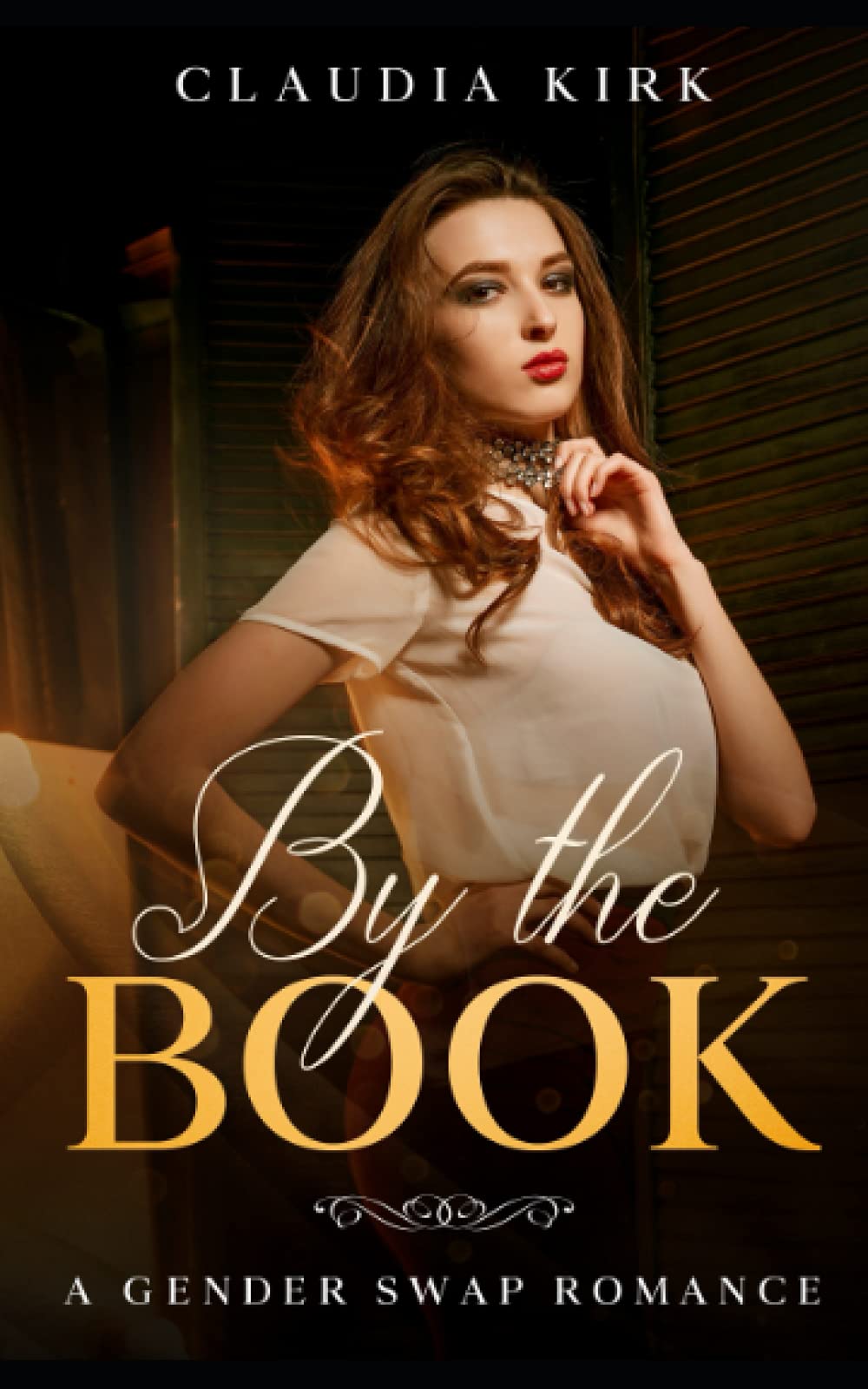 By the Book: A Transgender Romance (Bookstore Gender Swap)