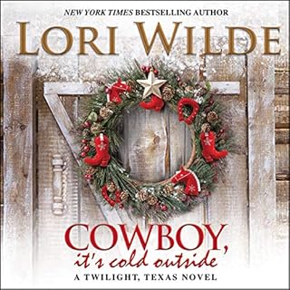 Cowboy, It's Cold Outside Audiobook By Lori Wilde cover art