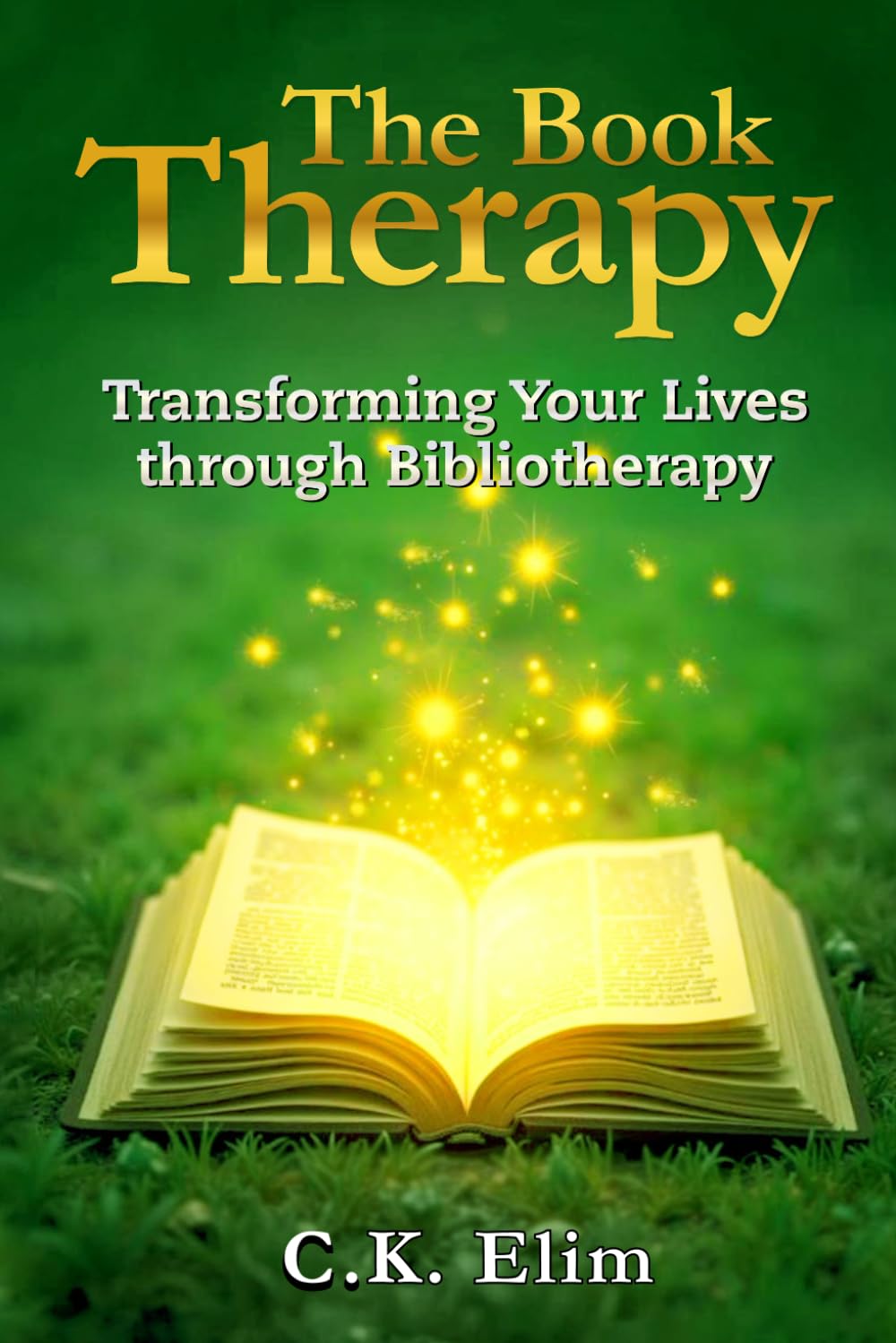 The Book Therapy: Transforming Lives through Bibliotherapy