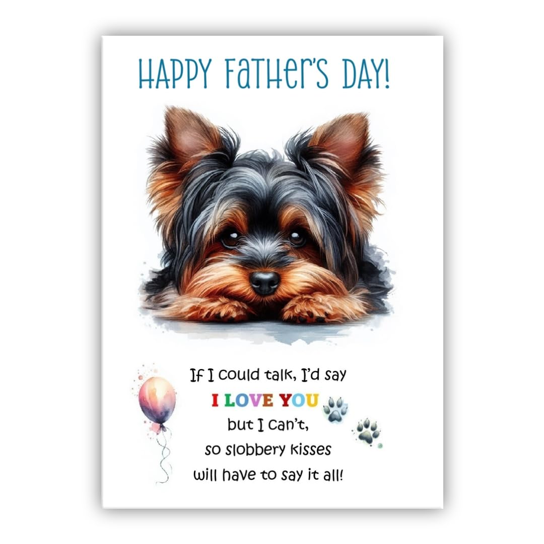 Father's Day Card from the dog. Dog Lovers Card. Fathers Day card from the dog. Differenet breeds. (York Terrier brown 2)