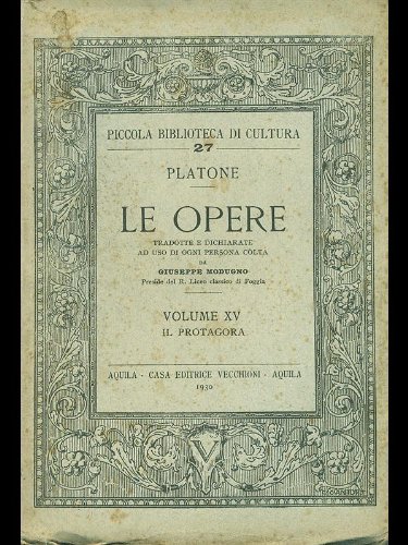  Le opere - vol. XV - Il Protagora