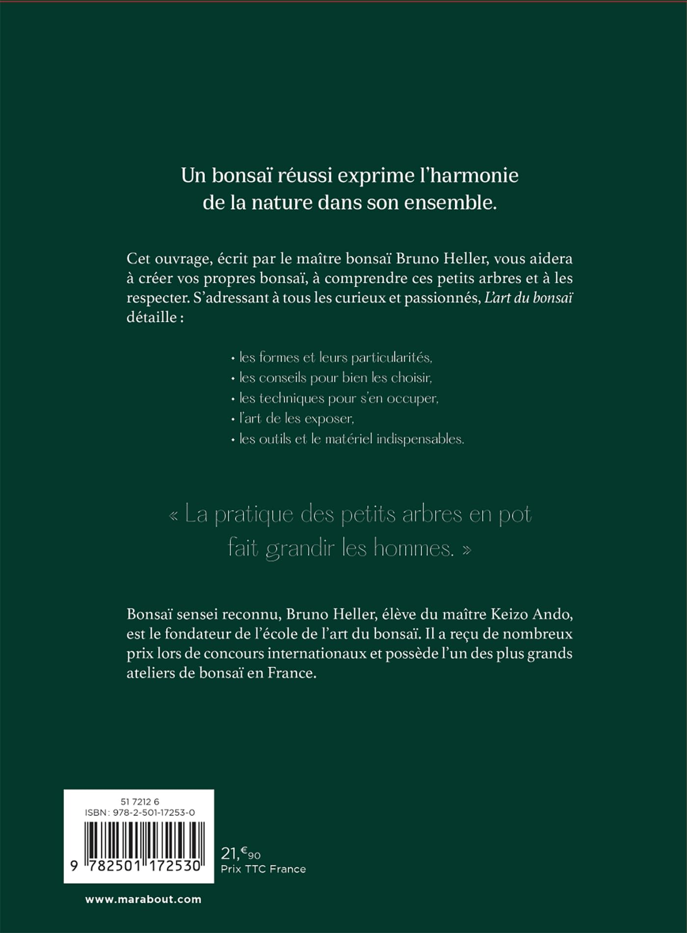 L'art du bonsaï: Tous les conseils pour les choisir, les créer et les cultiver