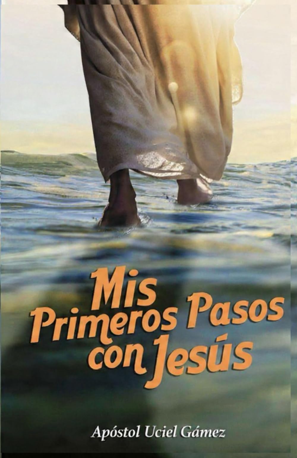 MIS PRIMEROS PASOS CON JESÚS