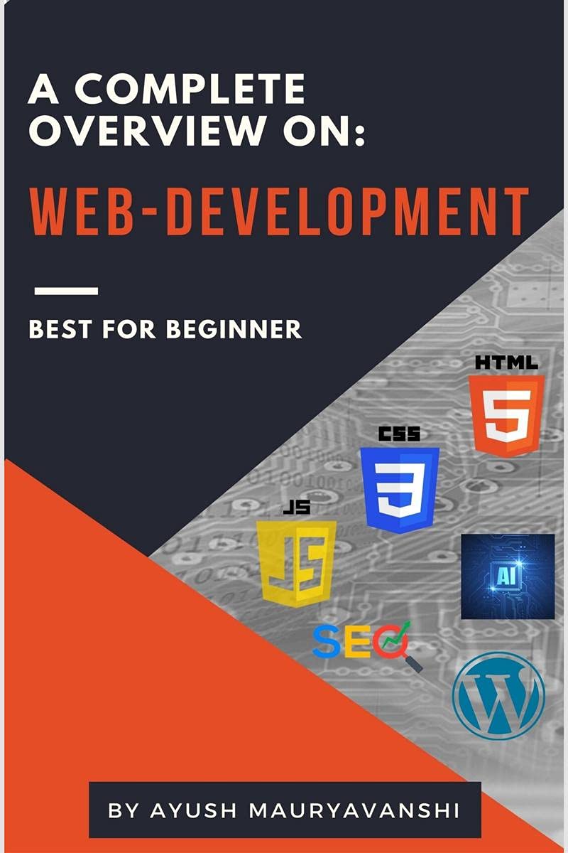 A Complete Overview On: Web-development: Notion Press: 9781685098407 ...