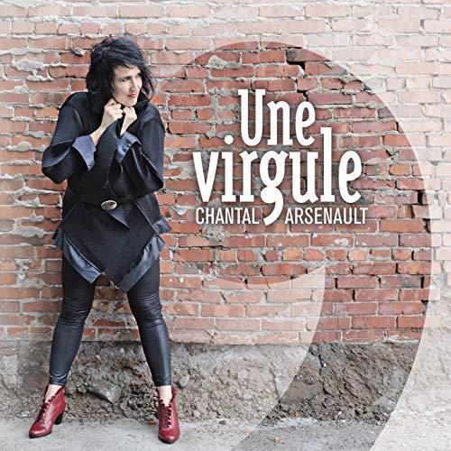 Une Virgule [Audio CD] Chantal Arsenault