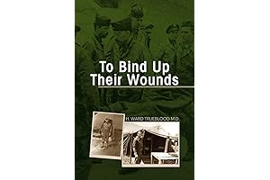 To Bind Up Their Wounds: A Trueblood Collection Anthology