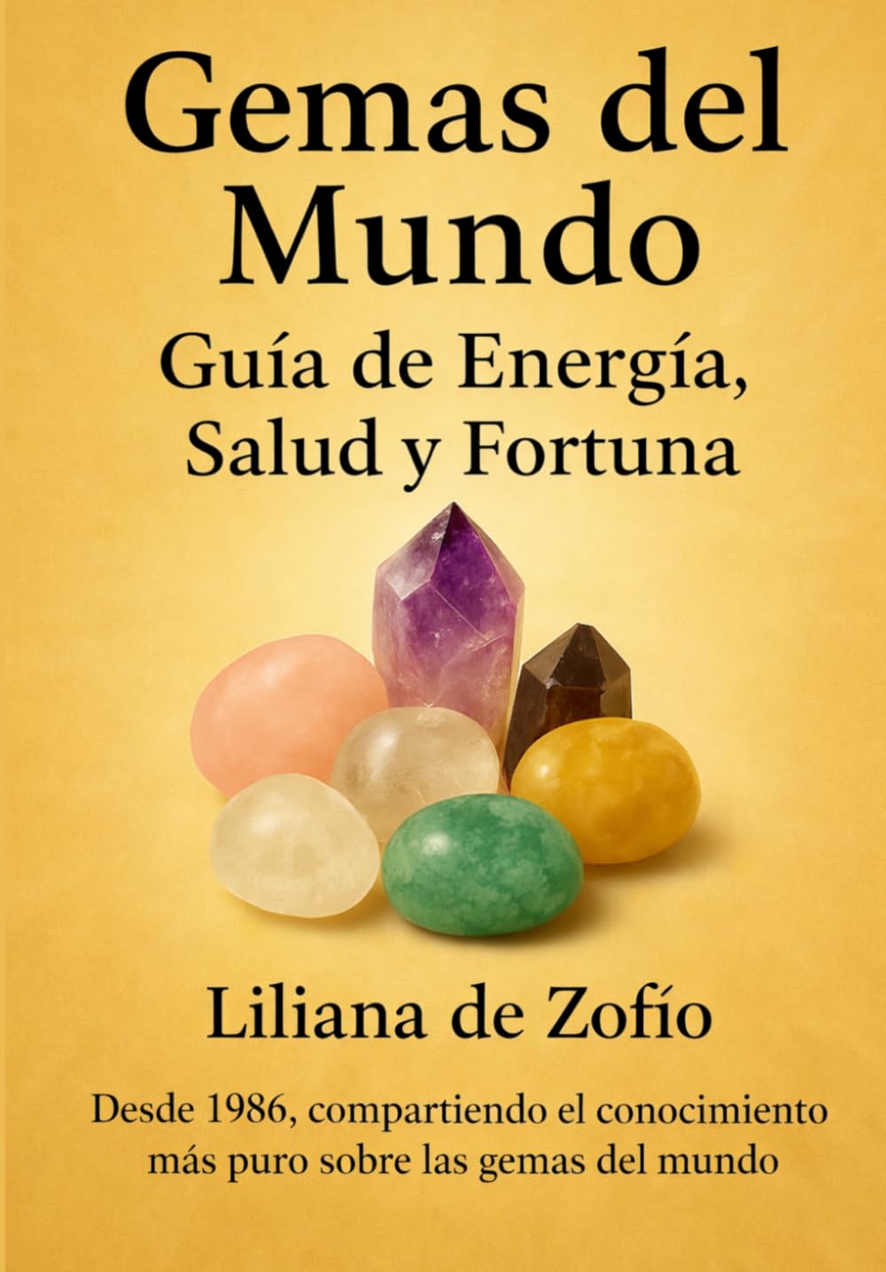 Gemas del Mundo: Guía de Energía, Salud y Fortuna