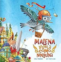 Malena Vuela Como Ninguna 9872475229 Book Cover