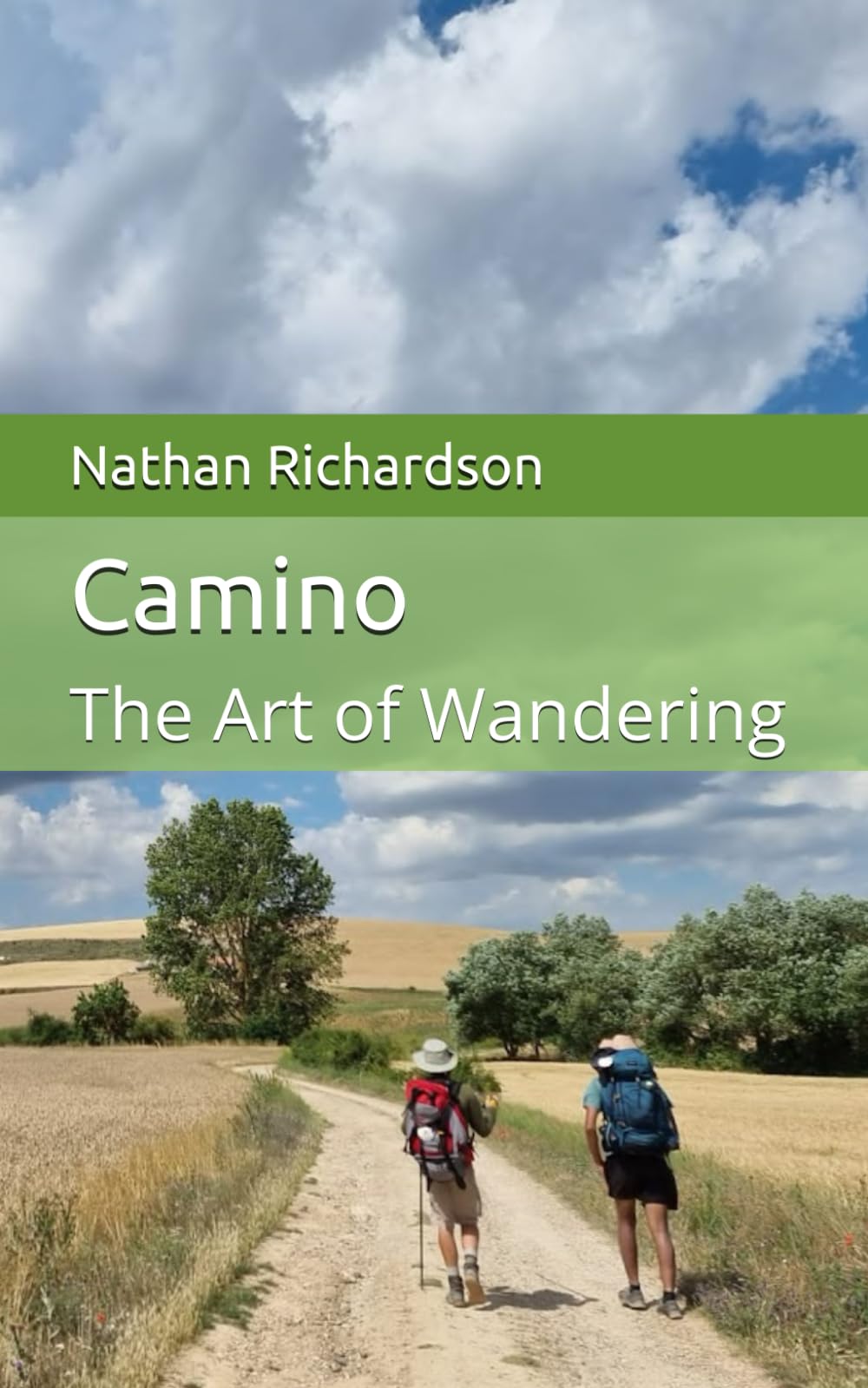 Camino: The Art of Wandering