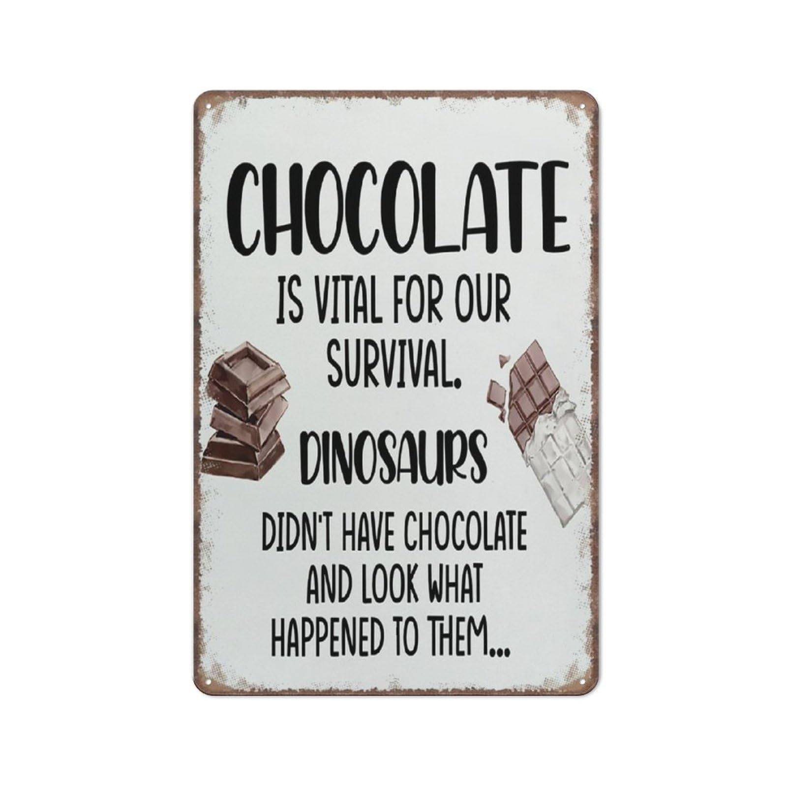 peiyeety Chocolate Is Vital for Our Survival Sign Funny Metal Sign Poster Wall Art for Kitchen Garden Bathroom Farm Home Coffee Decor Tin Sign,8x12 inch