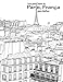 Livro para Colorir de Paris, França para Adultos 1: Volume 1