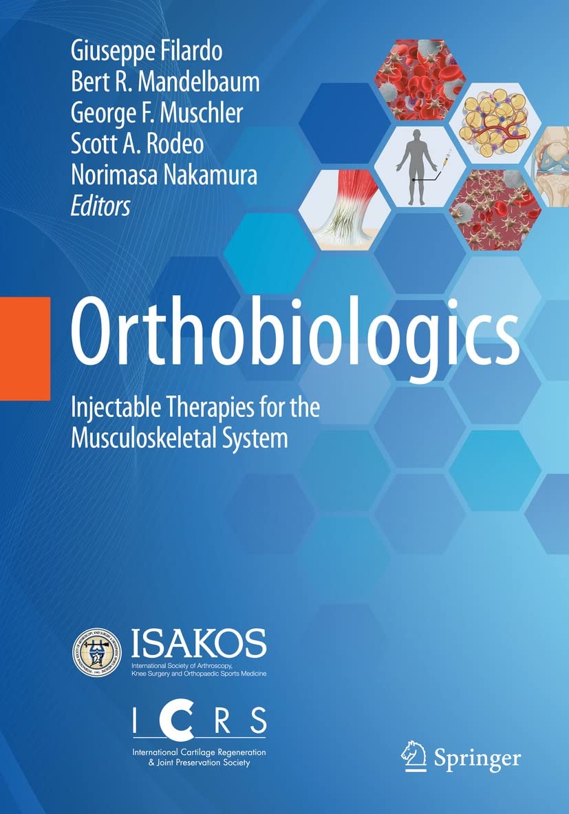 Orthobiologics: Injectable Therapies for the Musculoskeletal System (English Edition)