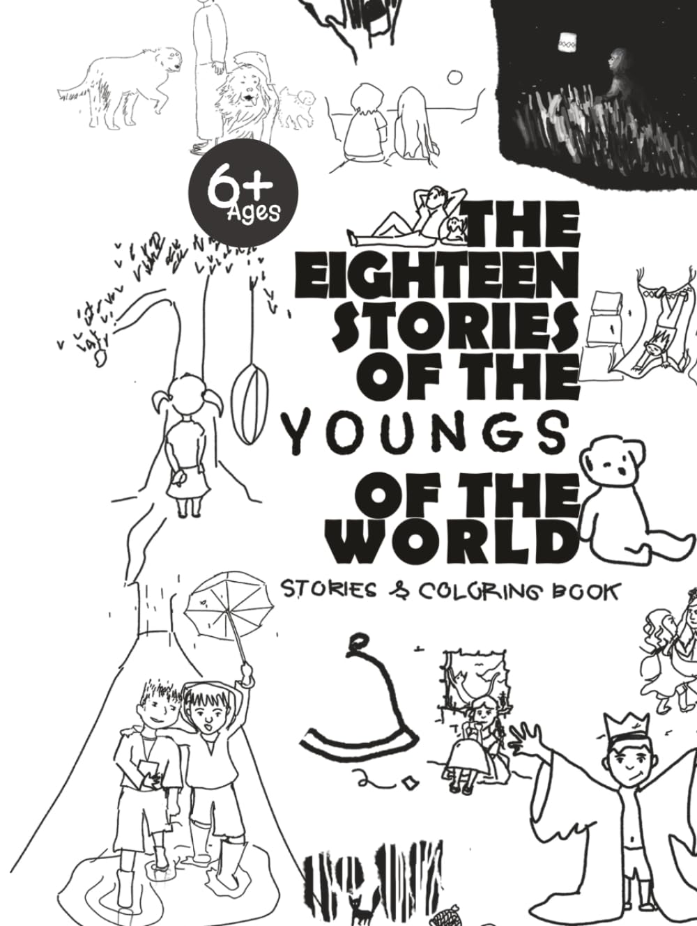 The Eighteen Stories of the Youngs of the World: Collections of Children Stories and Coloring Book      Hardcover – Large Print, March 5, 2026