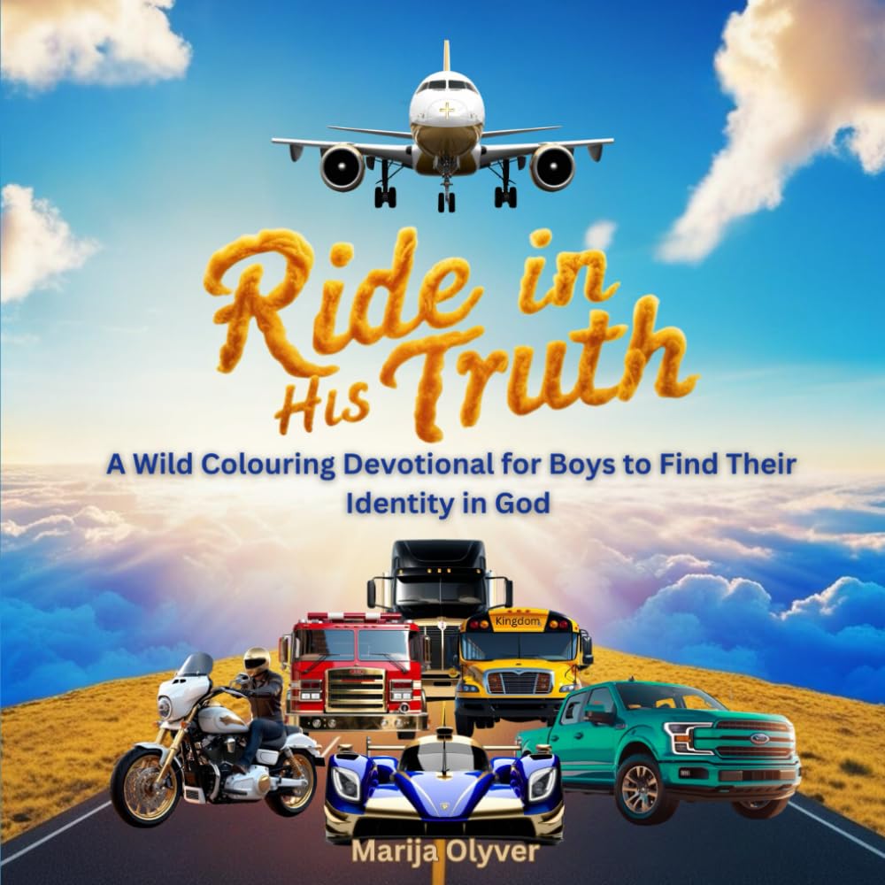 Ride in His Truth: A Wild Colouring Devotional for Boys to Find Their Identity in God (Bloom)