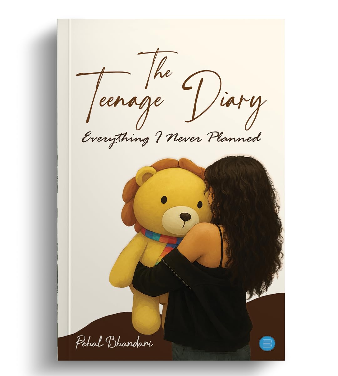 The Teenage Diary: Everything I Never Planned