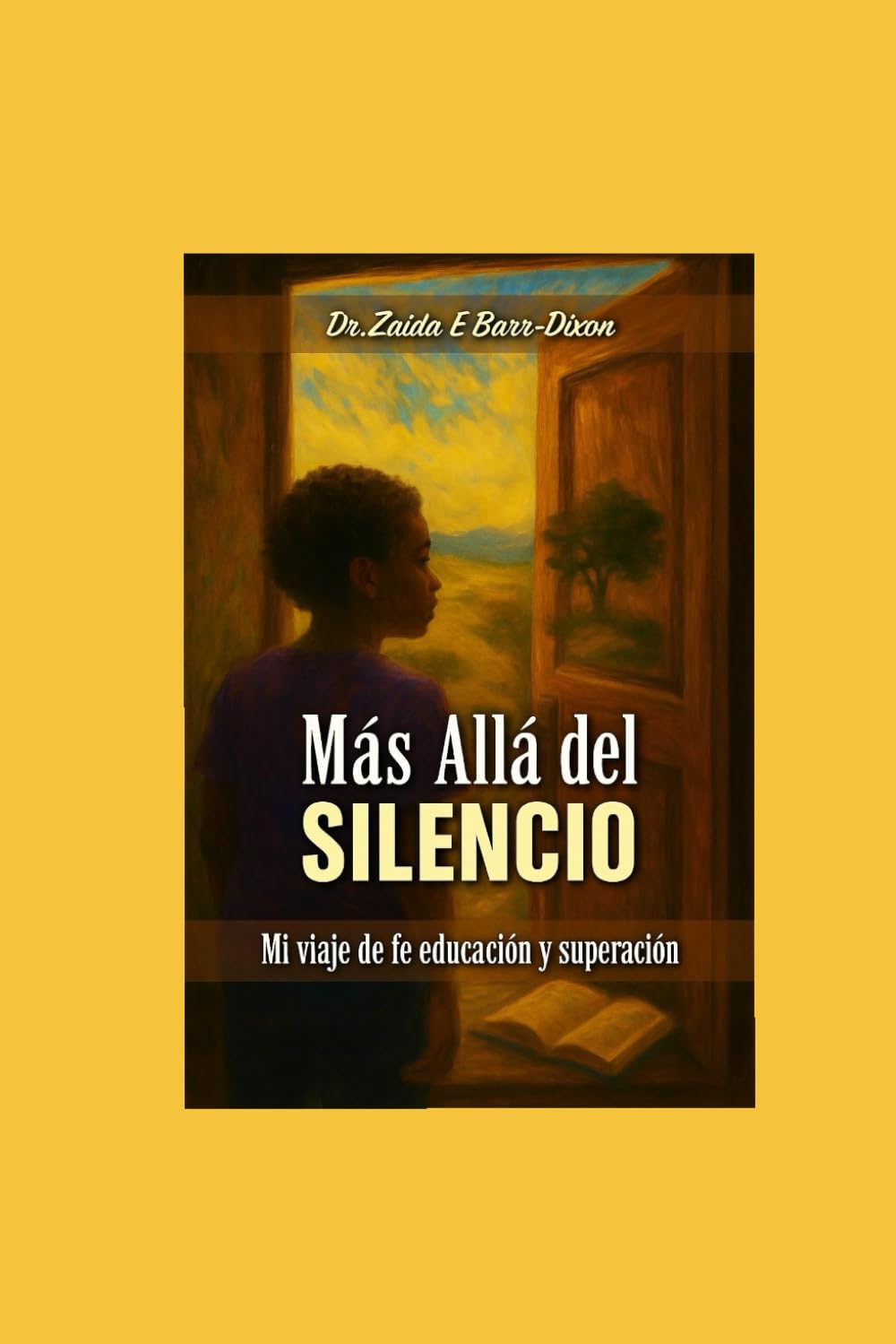 Más allá del Silencio: Mi Viaje de fe Educación y Superación