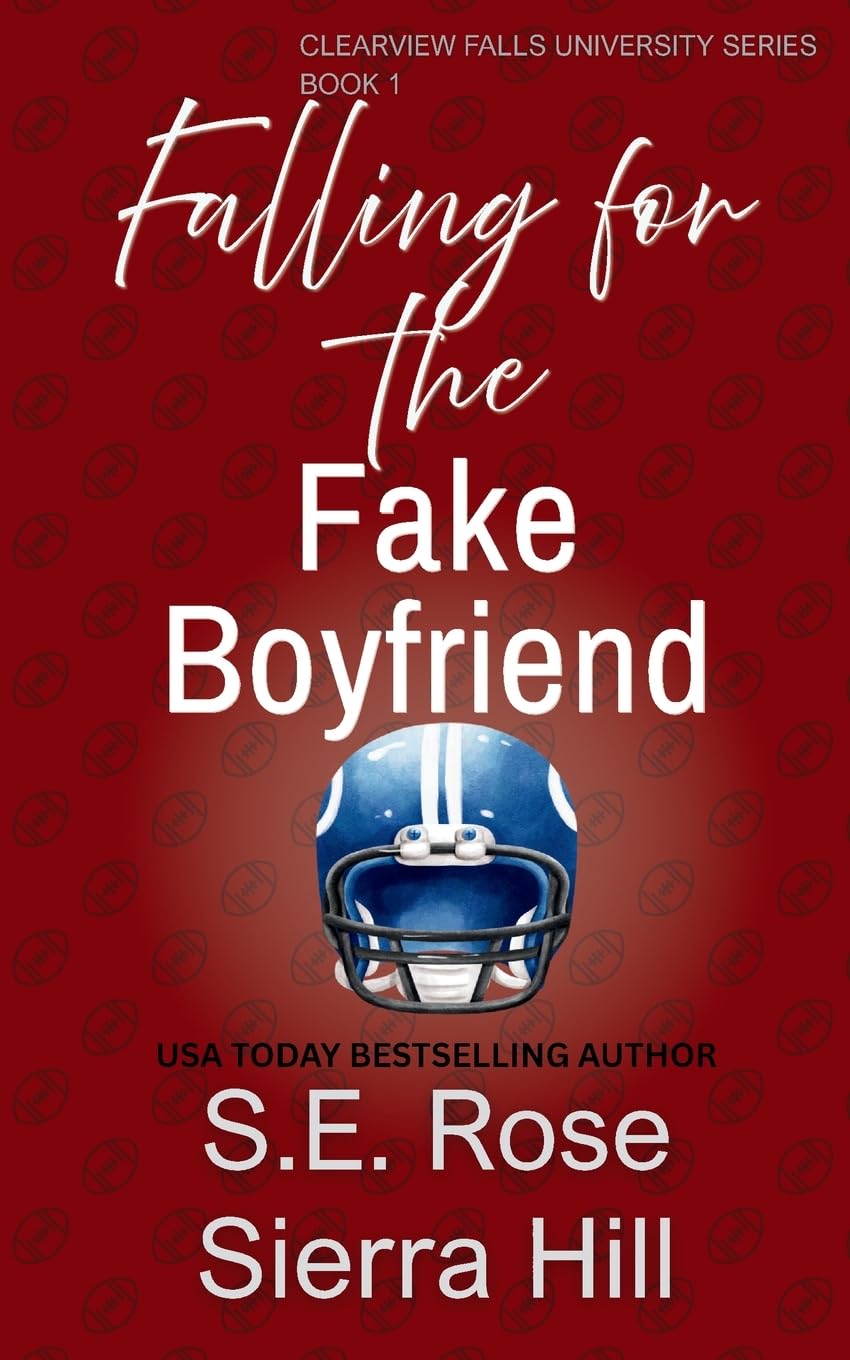 Falling for the Fake Boyfriend: Alternate Cover (Clearview Falls University)