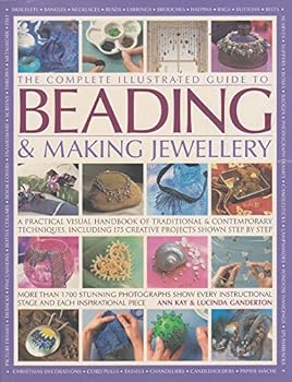 Paperback The Complete Illustrated Guide to Beading & Making Jewellery Book