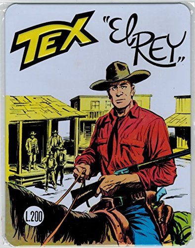 Tex - Targa in Metallo Copertina EL REY