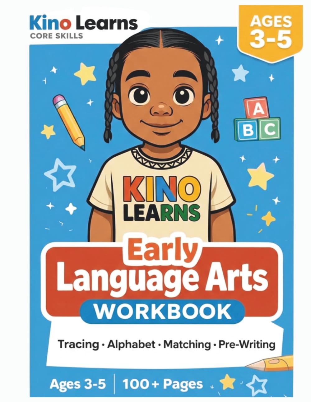 Kino Learns Early Language Arts Workbook: Tracing, Alphabet, Pre-Writing, Matching, Sorting + More!