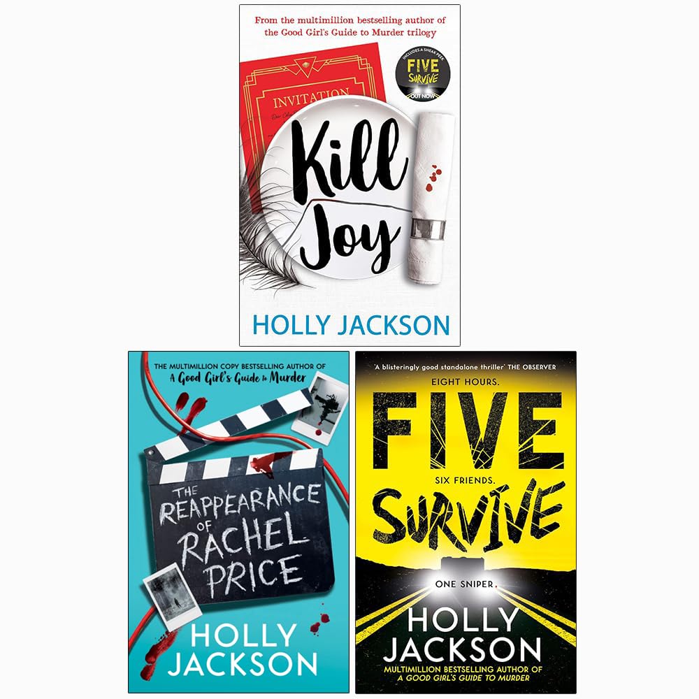 Holly Jackson Collection 3 Books Set (Kill Joy, The Reappearance of Rachel Price & Five Survive)