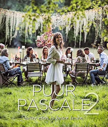 2 (Puur Pascale: Beter eten is beter leven)