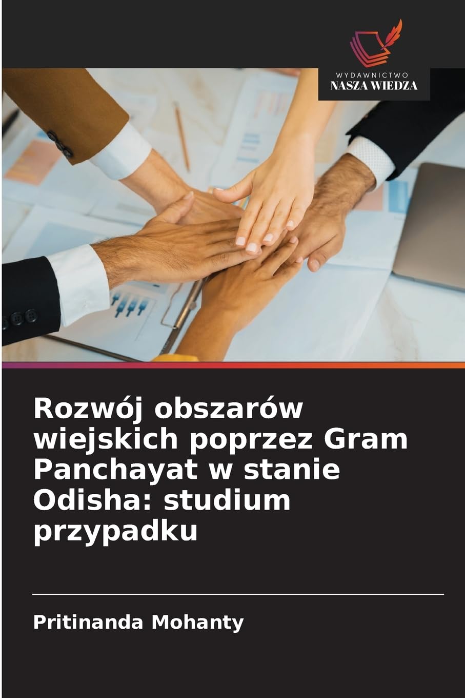 Rozwój obszarów wiejskich poprzez Gram Panchayat w stanie Odisha: studium przypadku