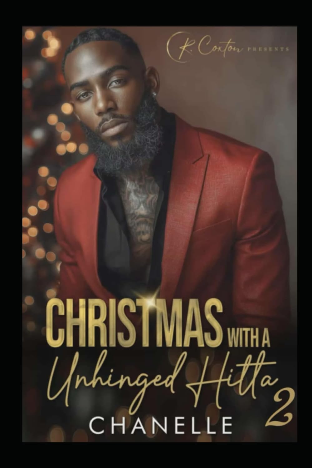 Christmas With A Unhinged Hitta 2: The Finale