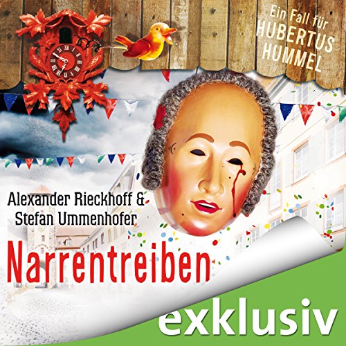 Narrentreiben (Hubertus Hummel 4) von Alexander Rieckhoff |  Kostenloses Hörbuch episode artwork