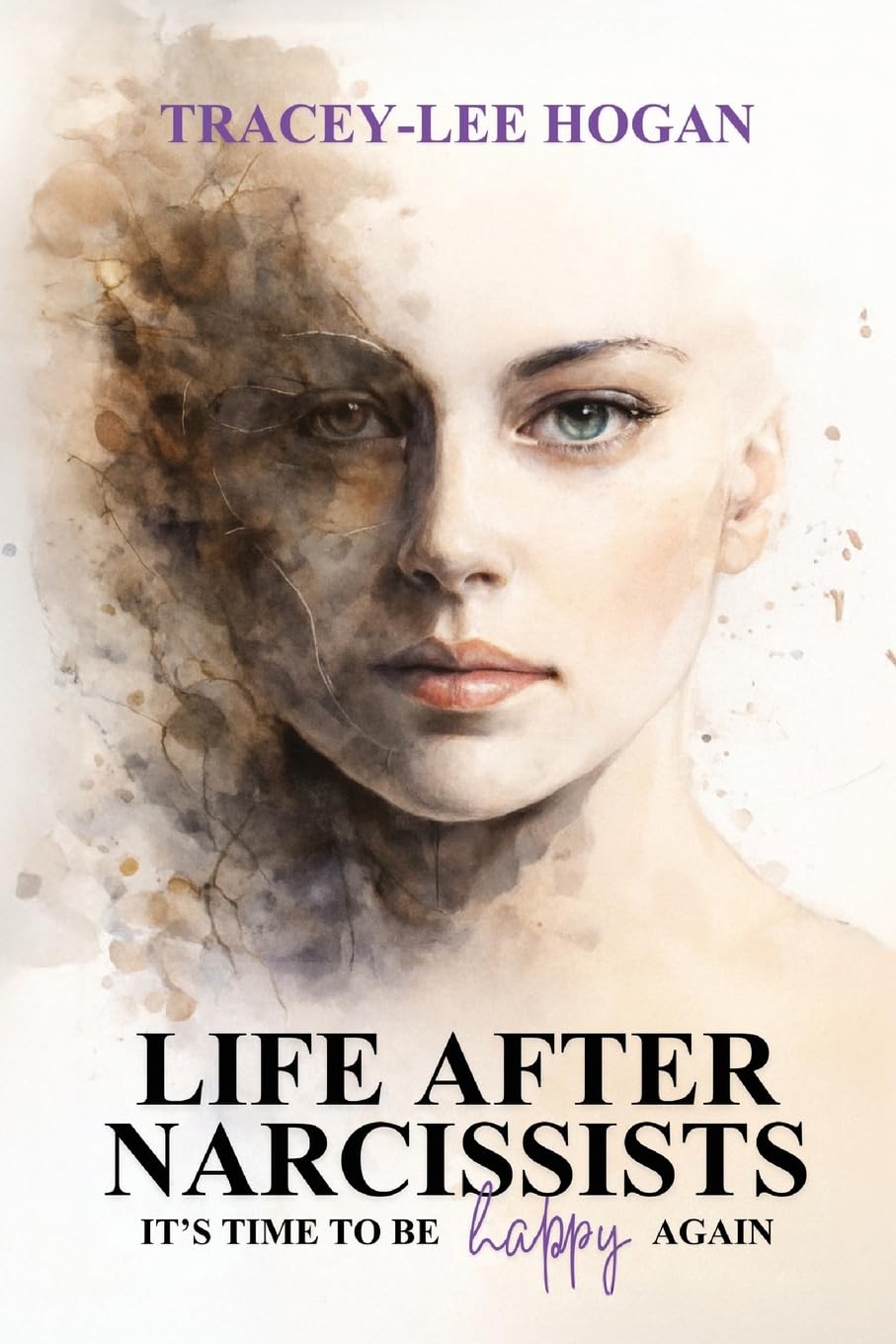 Life after Narcissists: It's time to be happy again