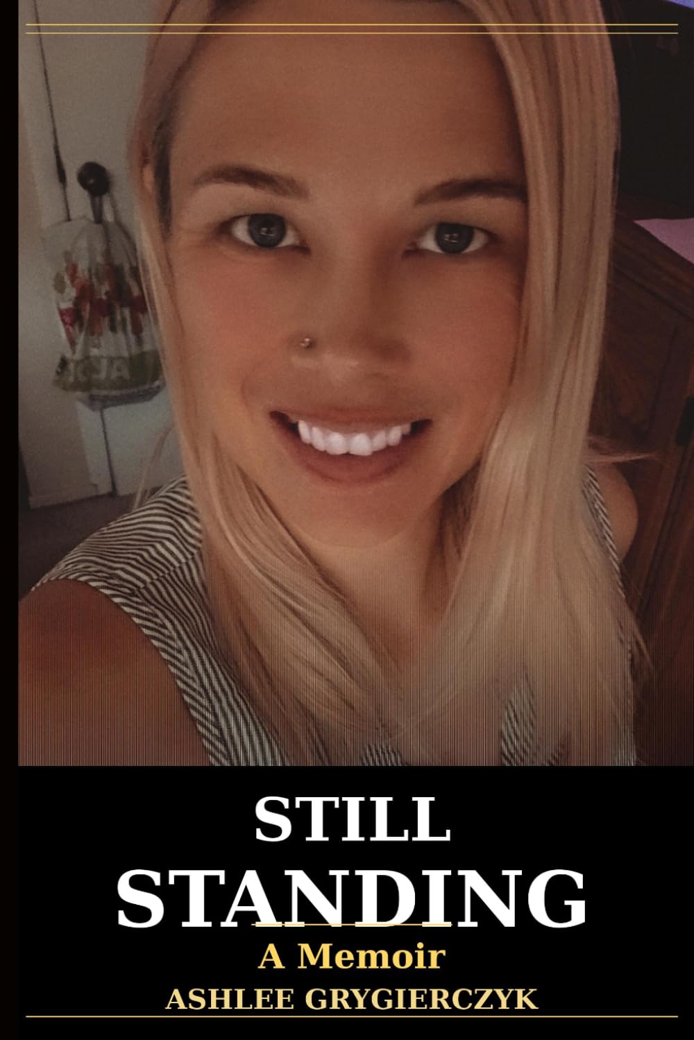 Still Standing: A memoir