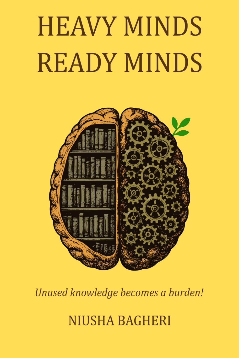 Heavy Minds Ready Minds: Wisdom is a delicate dance between knowing and applying. | A practical guide to critical thinking, mindful living, and personal growth.